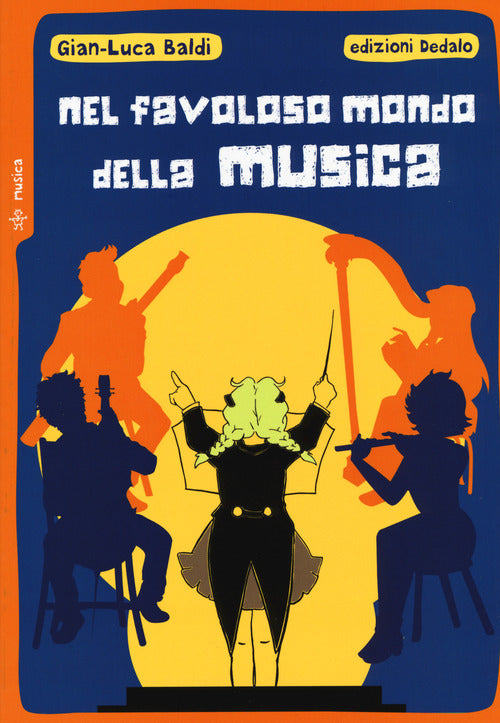 Cover of Nel favoloso mondo della musica