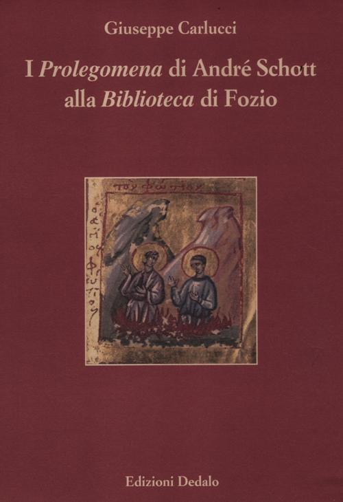 Cover of «Prolegomena» di André Schott alla «Biblioteca» di Fozio