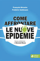 Cover of Come affrontare le nuove epidemie