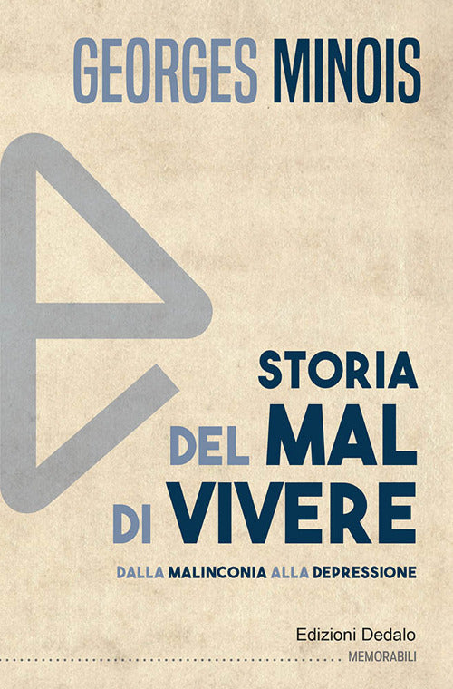 Cover of Storia del mal di vivere. Dalla malinconia alla depressione