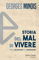 Cover of Storia del mal di vivere. Dalla malinconia alla depressione