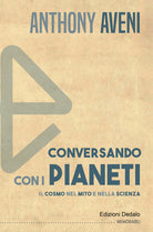 Cover of Conversando con i pianeti. Il cosmo nel mito e nella scienza