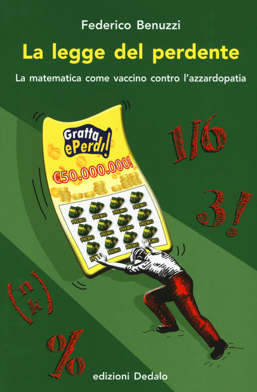 Cover of legge del perdente. La matematica come vaccino contro l'azzardopatia
