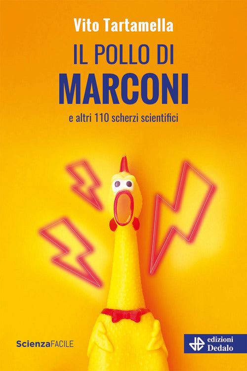 Cover of pollo di Marconi e altri 110 scherzi scientifici