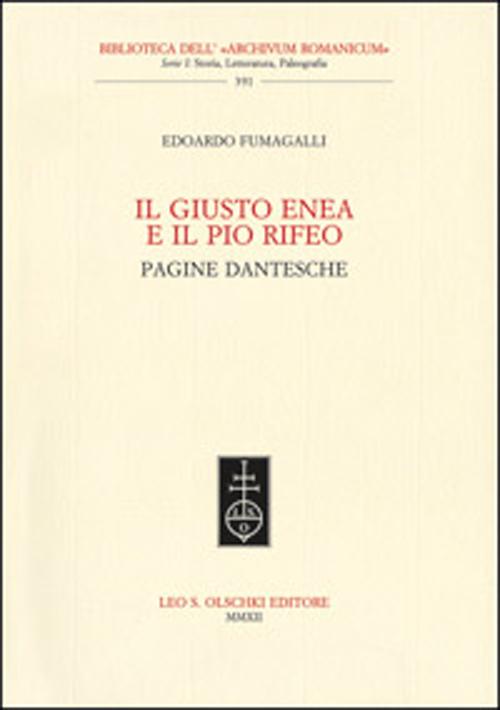 Cover of giusto Enea e il pio Rifeo. Pagine dantesche