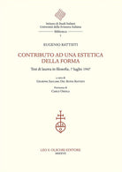 Cover of Contributo ad una estetica della forma. Tesi di laurea in filosofia, 7 luglio 1947