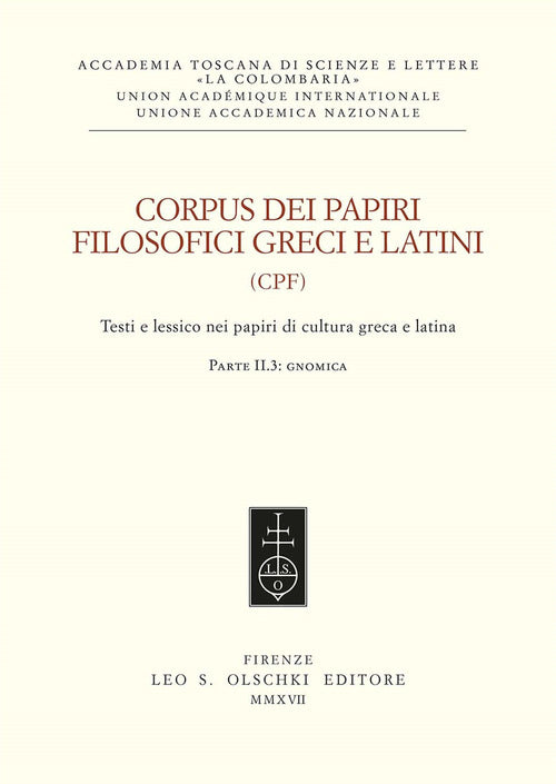 Cover of Corpus dei papiri filosofici greci e latini. Testi e lessico nei papiri di cultura greca e latina