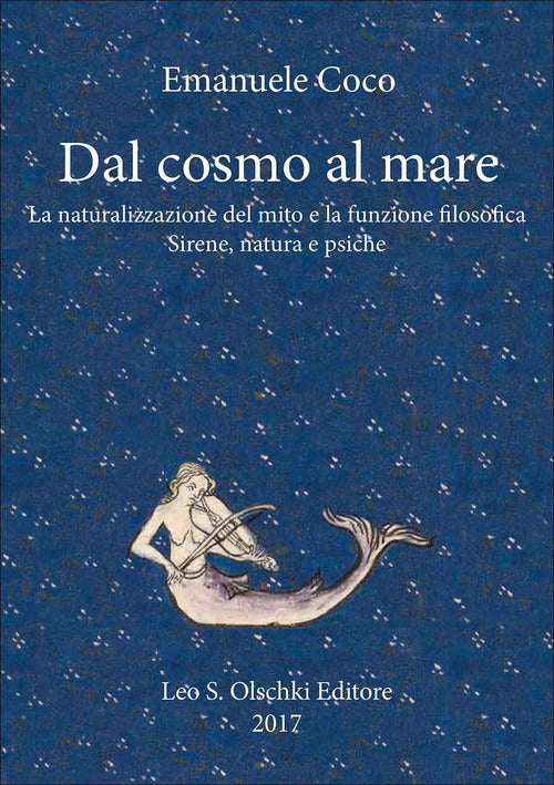 Cover of Dal cosmo al mare. La naturalizzazione del mito e la funzione filosofica