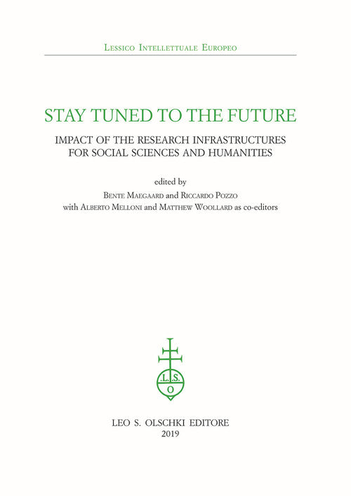 Cover of Stay tuned to the future. Impact of research infrastructures for social sciences and humanities