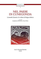 Cover of Nel paese di Cunegonda. Leonardo Sciascia e le culture di lingua tedesca