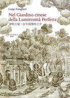 Cover of Nel giardino cinese della luminosità perfetta