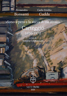 Cover of «Sono il pero e la zucca di me stesso». Carteggio 1930-1970