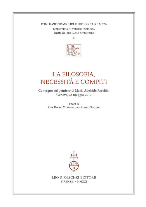 Cover of filosofia, necessità e compiti. Congresso sul pensiero di Maria Adelaide Raschini (Genova, 24 maggio 2019)