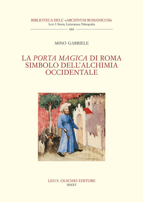 Cover of Porta Magica di Roma simbolo dell'alchimia occidentale