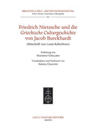 Cover of Friedrich Nietzsche und die Griechische Culturgeschichte von Jacob Burckhardt (Mitschrift von Louis Kelterborn).