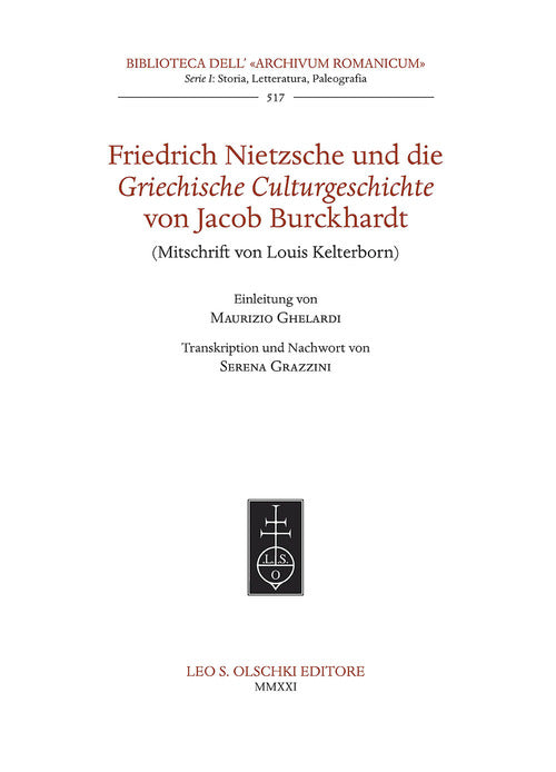 Cover of Friedrich Nietzsche und die Griechische Culturgeschichte von Jacob Burckhardt (Mitschrift von Louis Kelterborn).