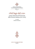 Cover of «Nel lago del cor». Letture di Dante all'Università della Svizzera italiana (2012-2016).