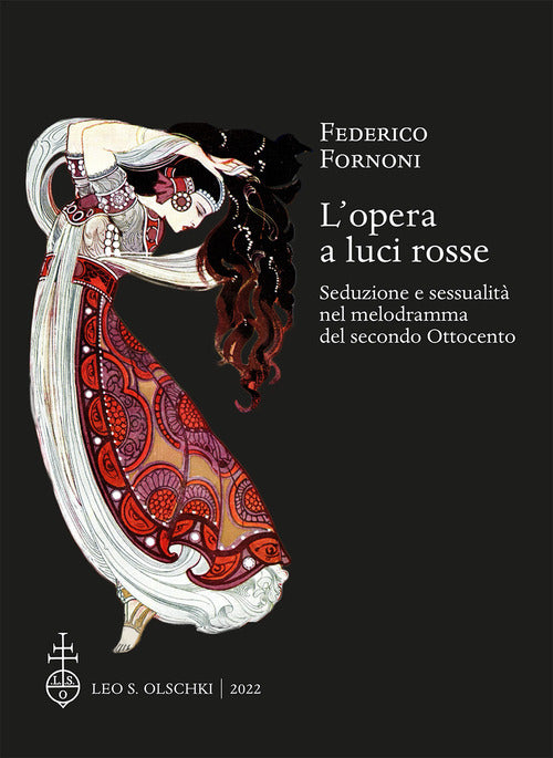 Cover of opera a luci rosse. Seduzione e sessualità nel melodramma del secondo Ottocento