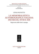 Cover of memorialistica autobiografica italiana dei secoli XVIII e XIX. Repertorio delle fonti a stampa