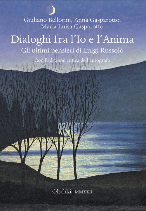 Cover of Dialoghi fra l'Io e l'Anima. Gli ultimi pensieri di Luigi Russolo