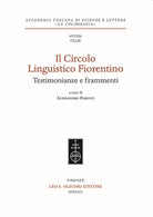 Cover of Circolo Linguistico Fiorentino. Testimonianze e frammenti