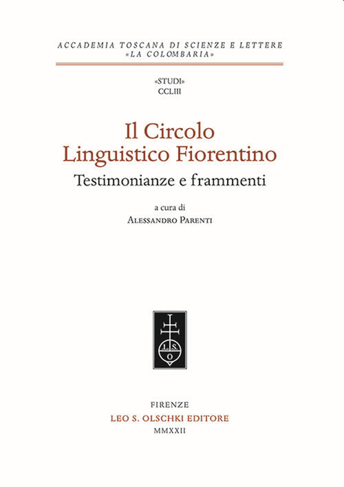Cover of Circolo Linguistico Fiorentino. Testimonianze e frammenti