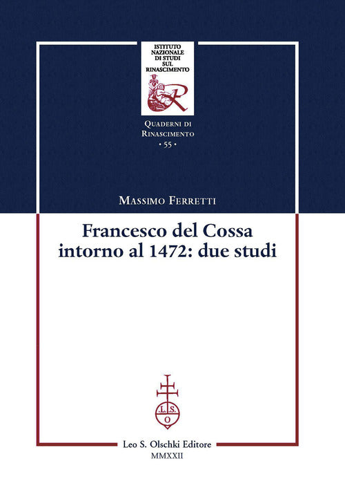 Cover of Francesco Del Cossa intorno al 1472: due studi