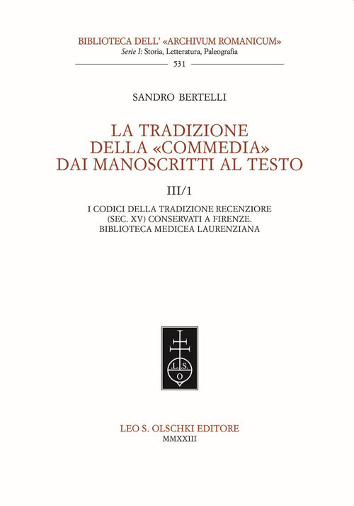 Cover of tradizione della «Commedia» dai manoscritti al testo