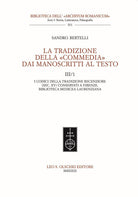 Cover of tradizione della «Commedia» dai manoscritti al testo