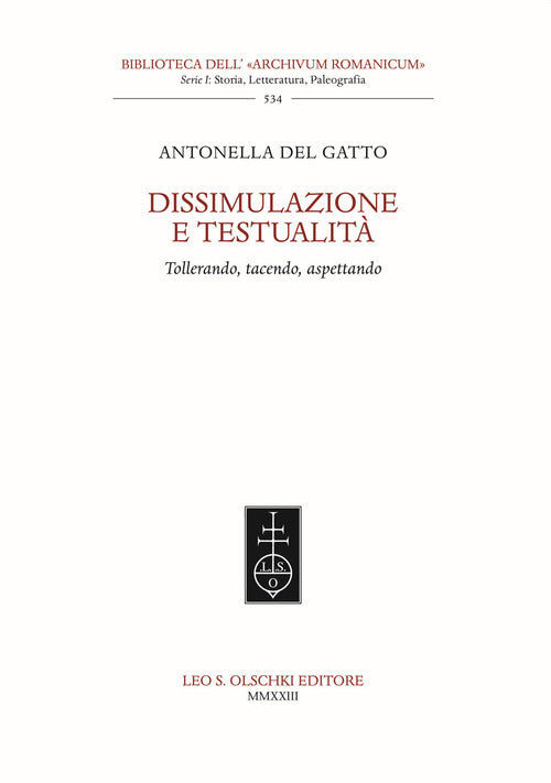 Cover of Dissimulazione e testualità. Tollerando, tacendo, aspettando