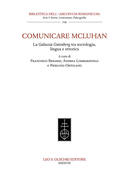 Cover of Comunicare McLuhan. La «Galassia Gutenberg» tra sociologia, lingua e retorica