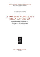Le parole per l'immagine della sofferenza. I letterati rinascimentali alla prova del Laocoonte