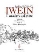 Iwein. Il cavaliere del leone