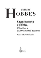 Saggi su storia e politica. I Tre discorsi e l'Introduzione a Tucidide