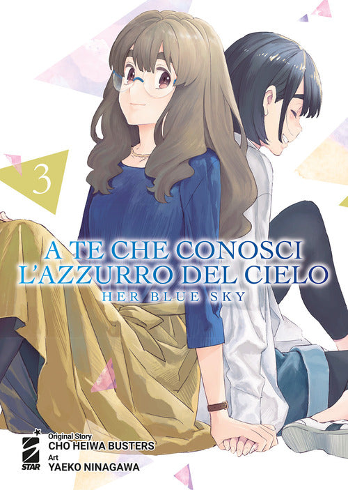 Cover of A te che conosci l'azzurro del cielo. Her blue sky