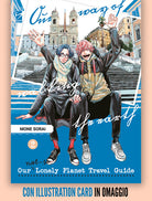 Cover of Our not-so lonely planet travel guide