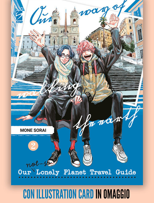 Cover of Our not-so lonely planet travel guide