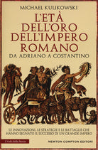 Cover of età dell'oro dell'Impero romano. Da Adriano a Costantino