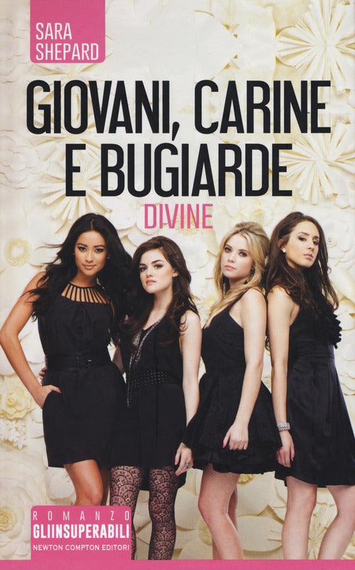 Cover of Giovani, carine e bugiarde. Divine