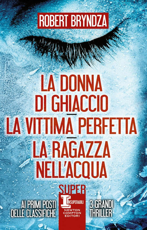 Cover of donna di ghiaccio-La vittima perfetta-La ragazza nell'acqua