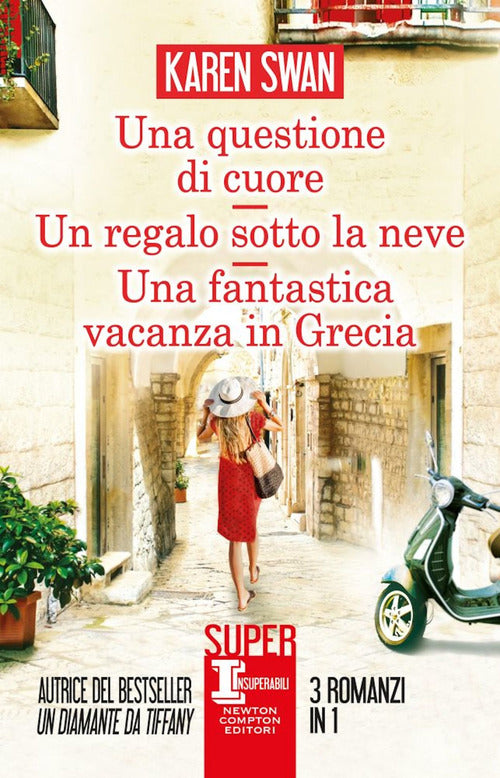 Cover of questione di cuore-Un regalo sotto la neve-Una fantastica vacanza in Grecia
