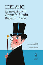 Cover of tappo di cristallo. Le avventure di Arsenio Lupin