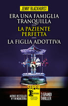 Cover of Era una famiglia tranquilla-La paziente perfetta-La figlia adottiva