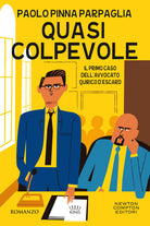 Cover of Quasi colpevole. Il primo caso dell'avvocato Quirico D'Escard