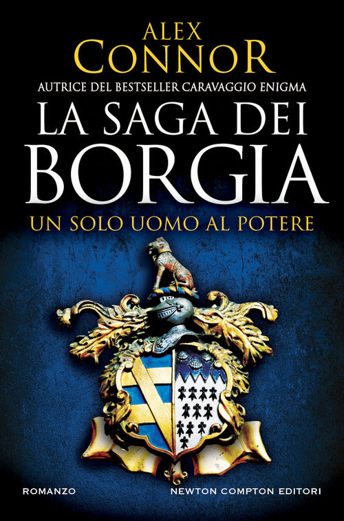 Cover of solo uomo al potere. La saga dei Borgia