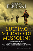 Cover of ultimo soldato di Mussolini