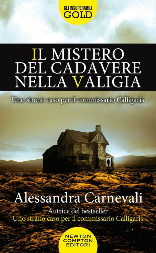 Cover of mistero del cadavere nella valigia. Uno strano caso per il commissario Calligaris