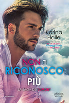 Cover of Non ti riconosco più. La saga dei Dumont