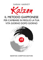 Cover of Kaizen. Il metodo giapponese per cambiare in meglio la tua vita giorno dopo giorno