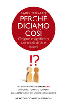 Cover of Perché diciamo così. Origine e significato dei modi di dire italiani